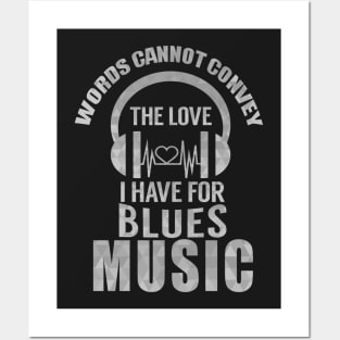 Blues Music Lover Posters and Art